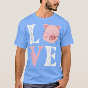 Love Pigs - Pig Lover Pig Farming Piglet Farmer Fa T-Shirt
