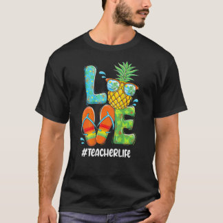 Love Pineapple  Summer Teacher Life T-Shirt