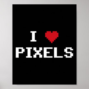 Love Pixels C64 Fans Heart Gaming Shirt Funny Vide Poster