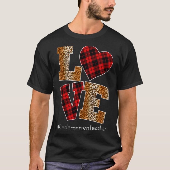 Love Plaid Red Leopard Kindergarten Teacher Valent T-Shirt (Front)