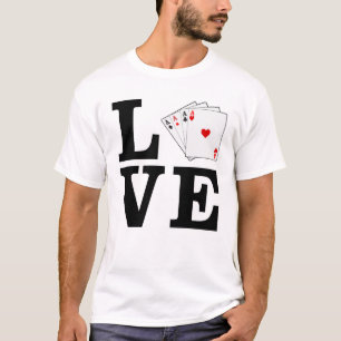 Love Poker T-Shirt
