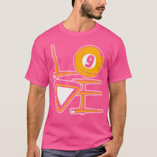 Love Pool Snooker Balls Player Billiards T-Shirt