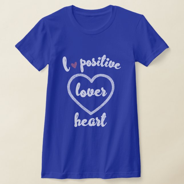 LOVE POSITIVE T-Shirt (Laydown)