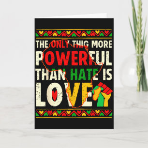 Love powerful than hate black history month unity  card