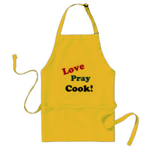 Love Pray Cook Customise it Standard Apron