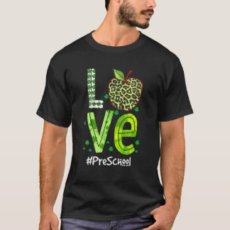 Love Pre-K Preschool Teacher St Patrick's Day Appl T-Shirt
