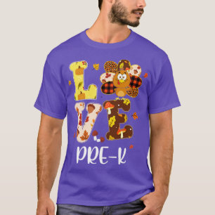Love PreK Turkey Happy Thanksgiving PreK Teacher W T-Shirt
