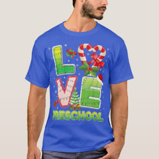 Love Preschool Christmas Santa Hat Student Teacher T-Shirt