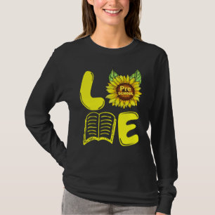 Love Preschool Sunflower First Day Of School Teach T-Shirt