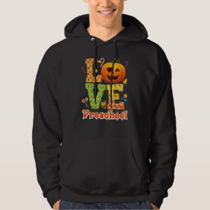 Love Preschool Teacher Pumpkin Halloween Sweet Can Hoodie