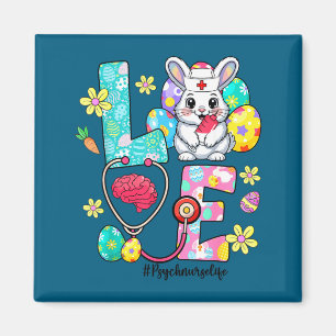 Love psych nurse life bunny stethoscope easter magnet