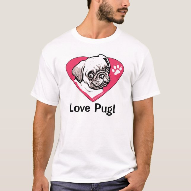 Love Pug T-Shirt (Front)