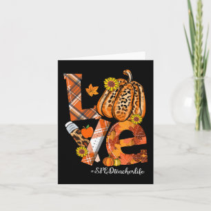 LOVE Pumpkin Leopard SPED Teacher Life Fall Thanks Card