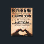 Love Quote For Boyfriend, Husband Love Birthday Canvas Print<br><div class="desc">Love Quote For Boyfriend,  Husband Love Birthday</div>