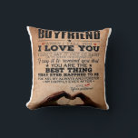 Love Quote For Boyfriend, Husband Love Birthday Cushion<br><div class="desc">Love Quote For Boyfriend,  Husband Love Birthday</div>