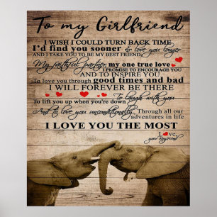 Love Quote For Girlfriend Cute Family Present Poster