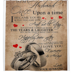 Love Quote For Husband   Funny Quotes Gift Shower Curtain