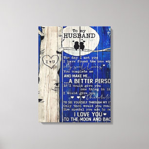 Love Quote For Husband Gift Idea, Husband Birthday Canvas Print