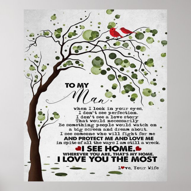 Love Quote For Husband | To My Man Gift Poster (Front)