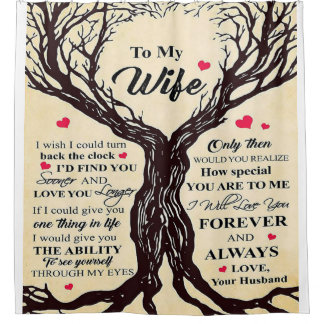 Love Quote For Wife | Retro Ànd Vintage Gift Shower Curtain