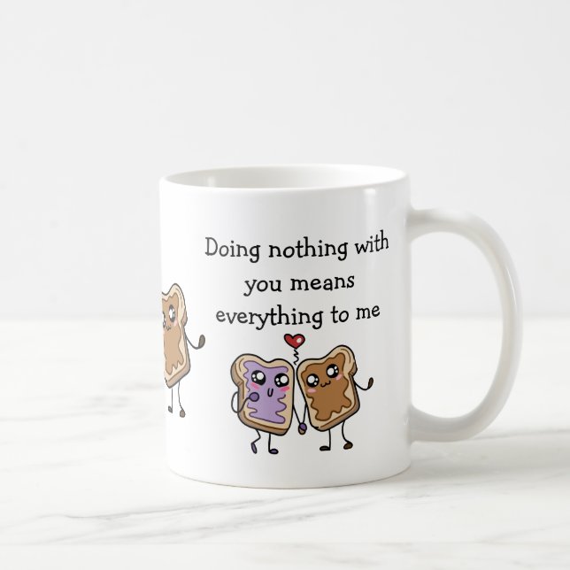 Love Quotes For Him - Peanut Butter Jelly Sandwich Coffee Mug (Right)