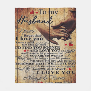 Love Quotes Gift   To My Husband Present   Fleece Blanket