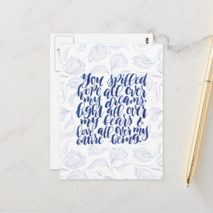 Love Quotes: You Spilled Hope All Over My Dreams Postcard