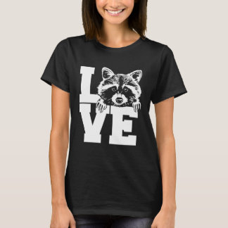 Love Raccoon Animal Trash Panda Cute Raccoon T-Shirt