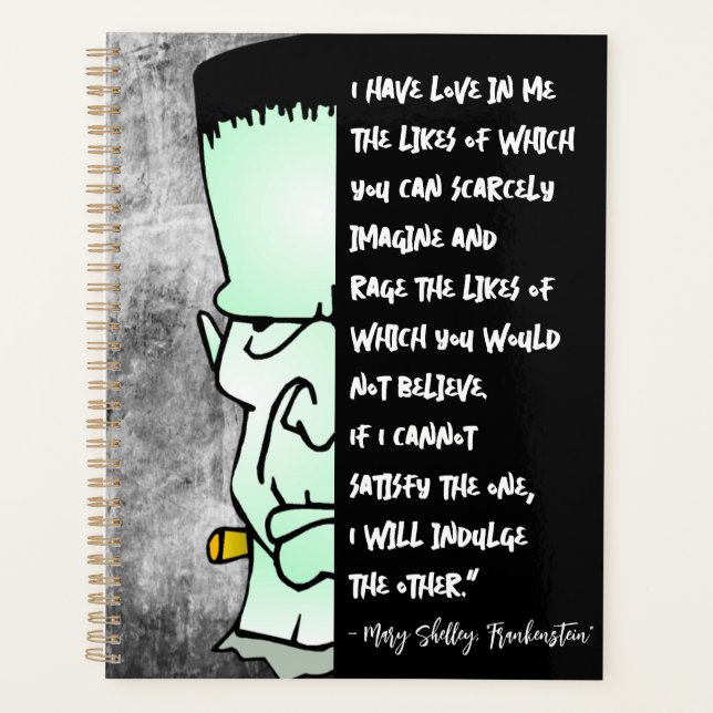 Love & Rage Frankenstein's Monster, Shelley Quote Planner (Front)