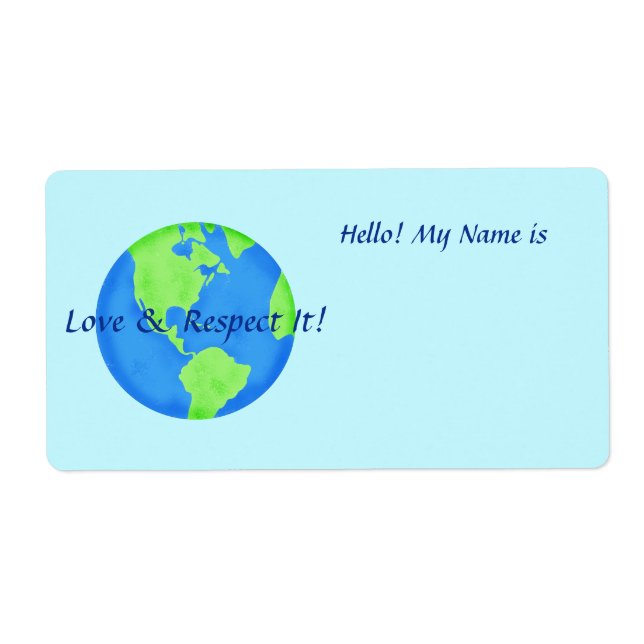 Love Respect Earth Globe Name Tag Sticker (Front)
