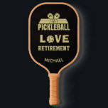 Love Retirement Monogram Name Court   Pickleball Paddle<br><div class="desc">Pickleball Guy certainly deserves a pickleball paddle that tells the story -- he's retired and loving life / and pickleball. His initials / monogram on the paddles and his name on the bottom. Gold and Black -- unique and classic. For yourself or makes a wonderful retirement gift. Any design questions,...</div>