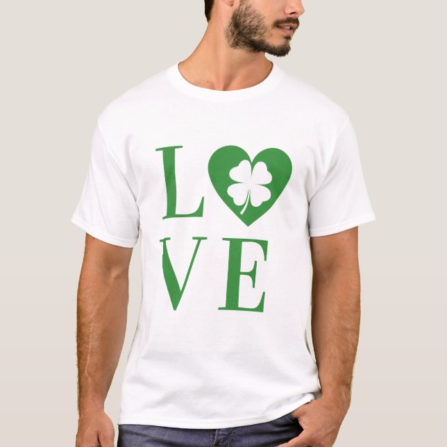 Love Saint Patrick's day T-Shirt (Front)