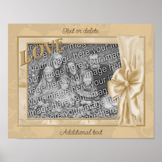 Love Satin Bow Frame Create Your Own Photo  Poster (Front)