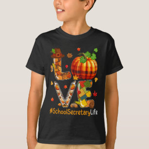 Love School Secretary Thanksgiving Job Team Fall P T-Shirt