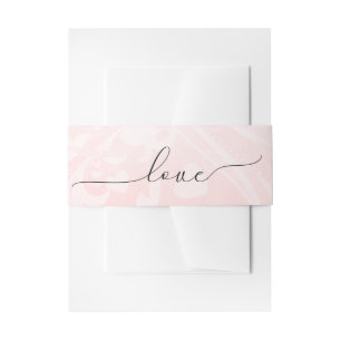 Love Script On Pink Blush Pattern Invitation Belly Band