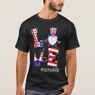 Love Scrub Life Nurse Gnomes 4th Of July American T-Shirt