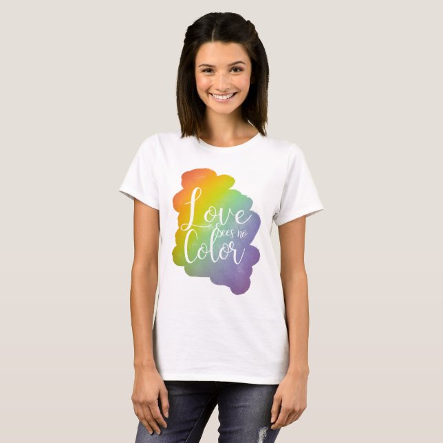 Love Sees No Colour Inspirational Quote Rainbow T-Shirt (Front Full)