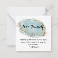 *~  Love Self Fred Rodgers Quote AP62  Note Card