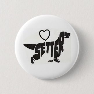 LOVE SETTERS BUTTON