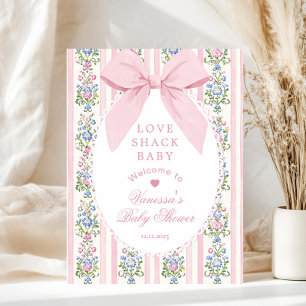 Love Shack Baby Coquette Bow Baby Shower Welcome Poster