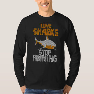 Love Sharks Stop Finning Shark Animal Welfare Dive T-Shirt