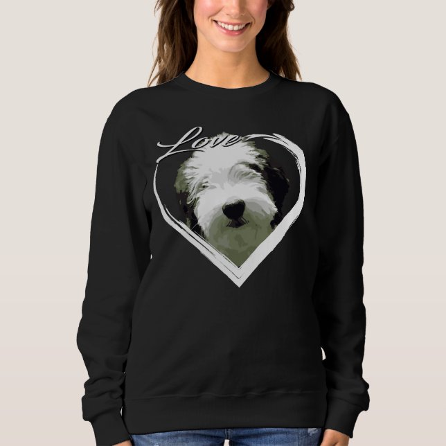 Love Sheepadoodle Old English Sheepdog Poodle Love Sweatshirt (Front)