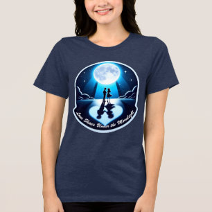 Love Shines Under the Moonlight Romantic Night A Tri-Blend Shirt