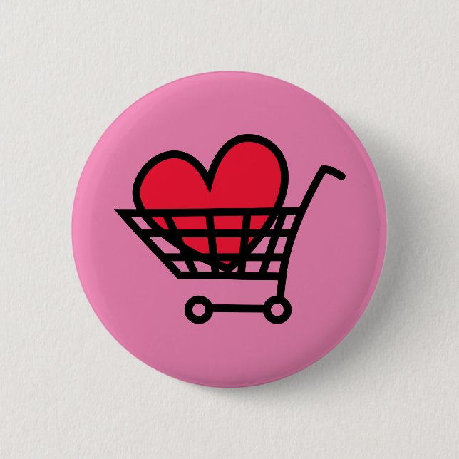 Love Shopping 6 Cm Round Badge (Front)