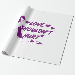 Love Shouldn't Hurt Domestic Violence Awareness Mo Wrapping Paper