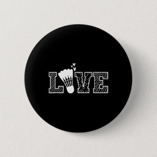 Love Shuttle Dminton Racket  6 Cm Round Badge