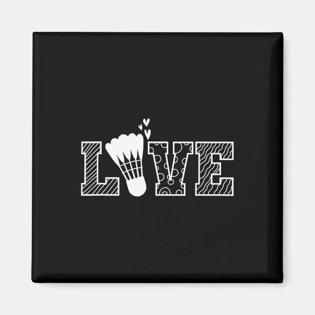 Love Shuttle Dminton Racket  Magnet (Front)