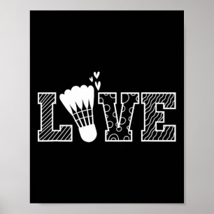 Love Shuttle Dminton Racket Poster