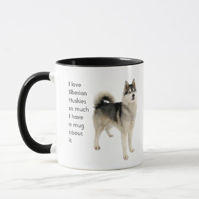 Love Siberian Huskies Dogs So Much Fun Quote  Mug (Left)