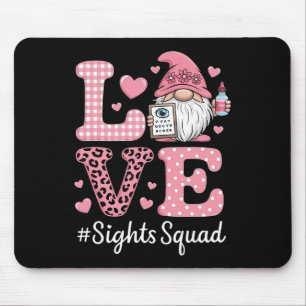 Love Sight Squad Optician Optometrist Gnome Valent Mouse Pad